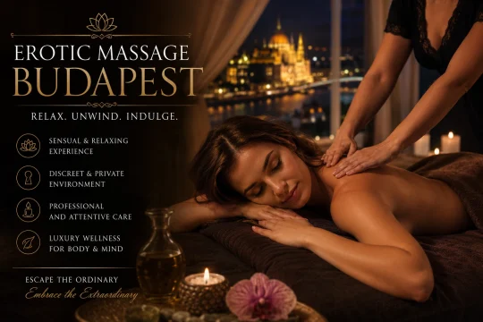 Erotic Massage Budapest: A Luxurious Journey into Relaxation, Sensuality, and Discretion